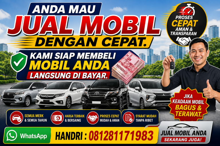 Saya Mau Jual Mobil Dengan Cepat